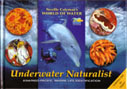 Photo of dive library Underwater Naturalist – Asia Pacific Marine Life Identification by Neville Coleman (Book)